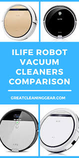 Ilife Comparison Chart Ilife Robot Vacuum Cleaner Review
