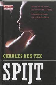 Spijt, Charles den Tex | 9789044515237 | Boeken | bol.com