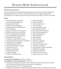 nursing home administrator resume sle