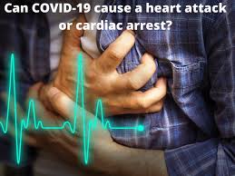 This means that the various body organs will begin to malfunction and then their cells die because of not getting enough oxygen and other necessary things. Covid 19 Complications Can Novel Coronavirus Lead To A Heart Attack Or Cardiac Arrest Health Tips And News