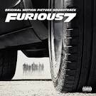 Furious 7 [Original Motion Picture Soundtrack]