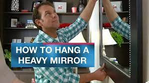 how to hang a heavy mirror lowe s