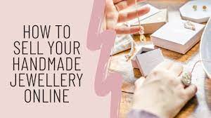 to sell your handmade jewellery