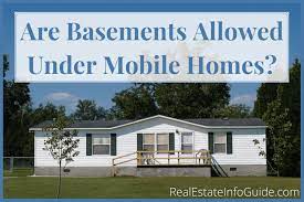 Basements Allowed Under Mobile Homes