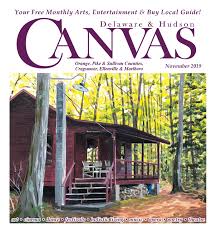 D H Canvas November 2019 By Delaware Hudson Canvas Issuu