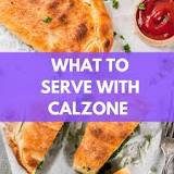 What do you serve calzones with?