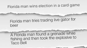Internet users typically submit links to news stories and articles about unusual or strange crimes or events occurring in florida, particularly those where. Florida Man Challenge Why So Many Crazy Stories Come Out Of The State Cnn