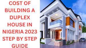 building a duplex house in nigeria 2023