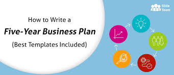 How To Write A Five Year Business Plan
