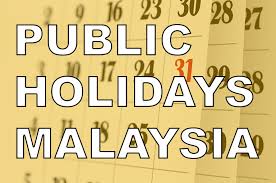 Hari hol almarhum sultan iskandar holiday. Public Holidays In Malaysia 2020 Yellow Bees