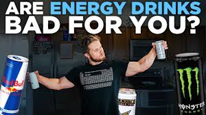 are energy drinks bad for you what