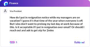 how do i put in resignation notice