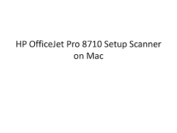 When prompted on the printer control panel display, select an option on the printer setup options screen. Hp Office Jet Pro 8710 Setup Scanner On Mac