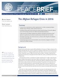 The Afghan Refugee Crisis In 2016 United States Institute