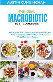 the ideal macrobiotic t cookbook