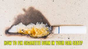 Fix Cigarette Burn In Your Car Seat