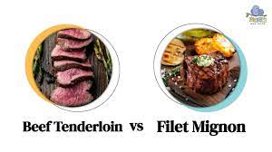 beef tenderloin vs filet mignon key