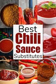 the best chili sauce subsute savor