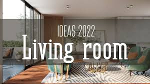 living room trends 2022 interior