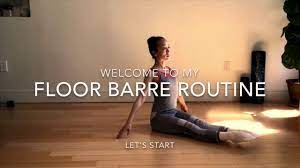 floor barre routine you