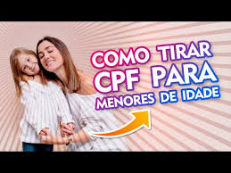 como tirar cpf para menores de