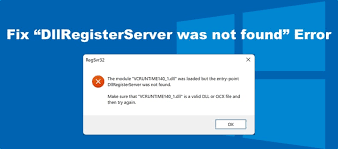 fixed dllregisterserver was not found