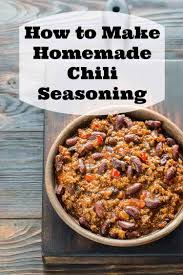 how to make homemade chili seasoning