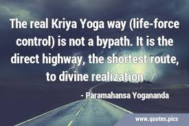 the real kriya yoga way life force