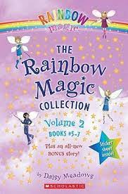 Rainbow magic is a bestselling british children's fiction series written by a group of writers and illustrators, all working under the pseudonym daisy meadows. The Rainbow Magic Collection Volume 2 Books 5 7 Daisy Meadows 9780545067997