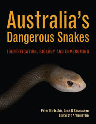 Australias Dangerous Snakes Peter Mirtschin Arne