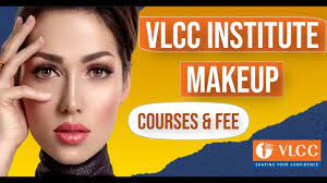 vlcc insute makeup course and fees