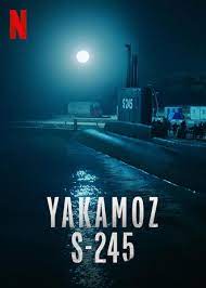 Yakamoz S-245 (TV Series) (2022) - Filmaffinity