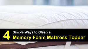 to clean a memory foam mattress topper