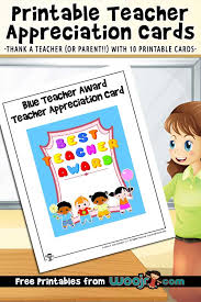 When my kids were in elementary school, i always went a bit over the top with our teachers' gifts for teacher appreciation . Printable Teacher Appreciation Cards Woo Jr Kids Activities Children S Publishing
