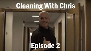 cleaning with chris 2 you
