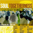Soul Togetherness 2005
