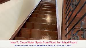 how to clean water spots on wood floor