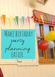 How To Make Birthday Party Planning Easier