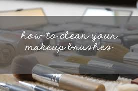 how to clean your makeup brushes the