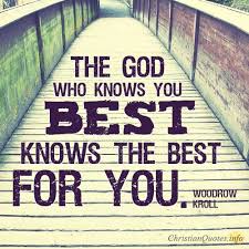 5 Ways God Knows What's Best | ChristianQuotes.info