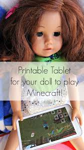 If you have any questions please post or email domonic923@outlook.com. Printable Minecraft Tablet For Dolls American Girl Diy American Girl Printables American Girl Doll Crafts