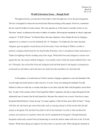 world literature essay rough draft thomas lin block b 04 11 22 world literature essay rough draft throughout history societies have been kept in order through laws set by the governing