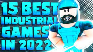 roblox industrial games to play in 2022