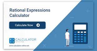Rational Expressions Calculator
