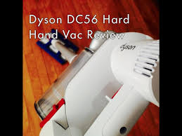 dyson dc56 hard cordless hand vacuum