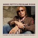 Tom Petty: More Petty's Peculiar Picks