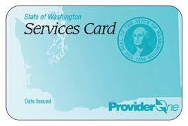 Do not loan your card to anyone or borrow someone else's card! Replace My Services Card Washington State Health Care Authority