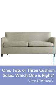 one two or three cushion sofa which