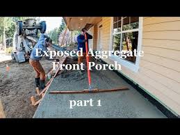 exposed aggregate front porch part 1