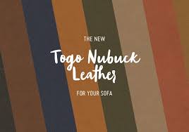 the new togo nubuck leather for your sofa